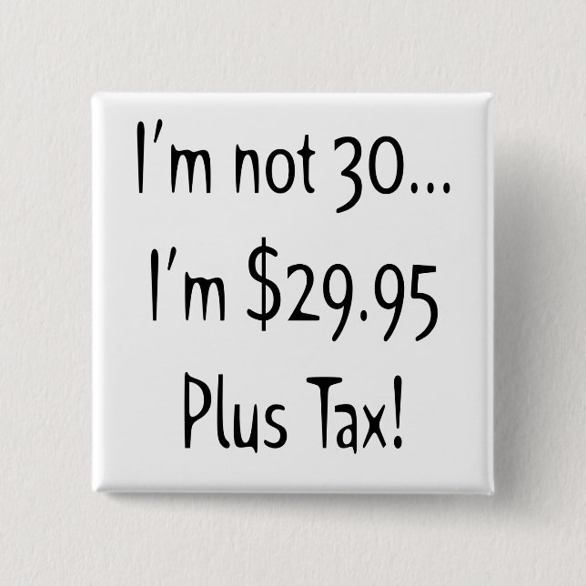 30th Birthday Button (Front)