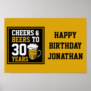 30th Birthday Cheers & Beers to 30 Years Poster