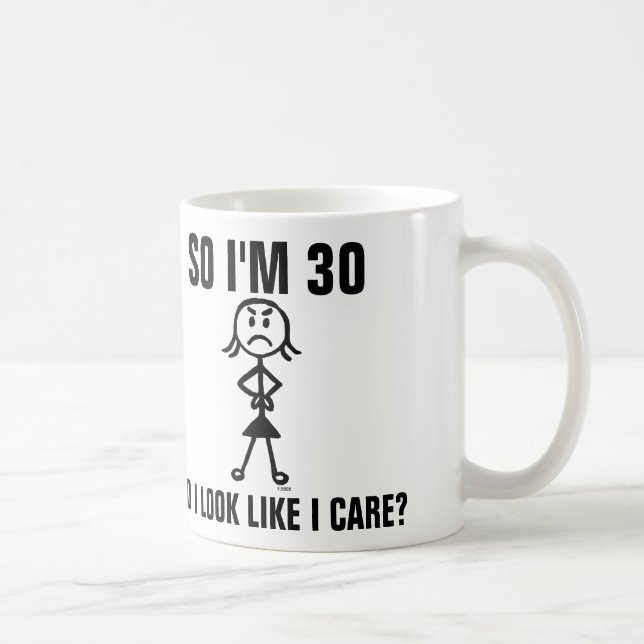 30th birthday coffee mugs, Funny Mug (Right)