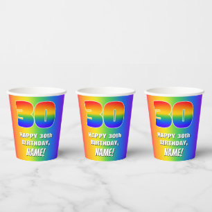 30th Birthday: Colorful, Fun Rainbow Pattern # 30 Paper Cups
