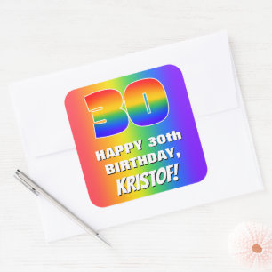 30th Birthday: Colourful, Fun Rainbow Pattern # 30 Square Sticker