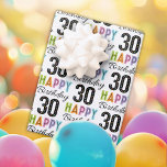 30th Birthday Colourful Typography  Wrapping Paper<br><div class="desc">This wrapping paper is adorned with "Happy Birthday" in a simple yet stylish typography. "HAPPY" is prominently displayed in block letters,  while "Birthday" is artistically scripted. The number 30,  highlighted with colourful polka dot confetti,  adds a festive touch to any birthday.</div>