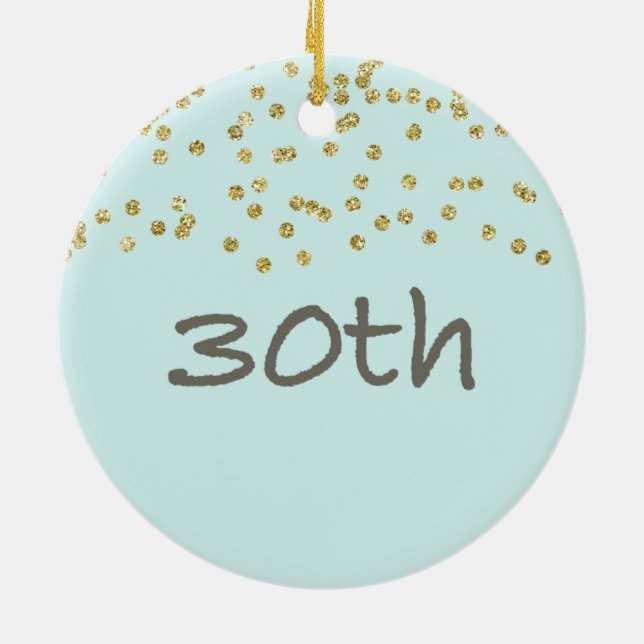 30th Birthday Confetti Ceramic Ornament (Back)