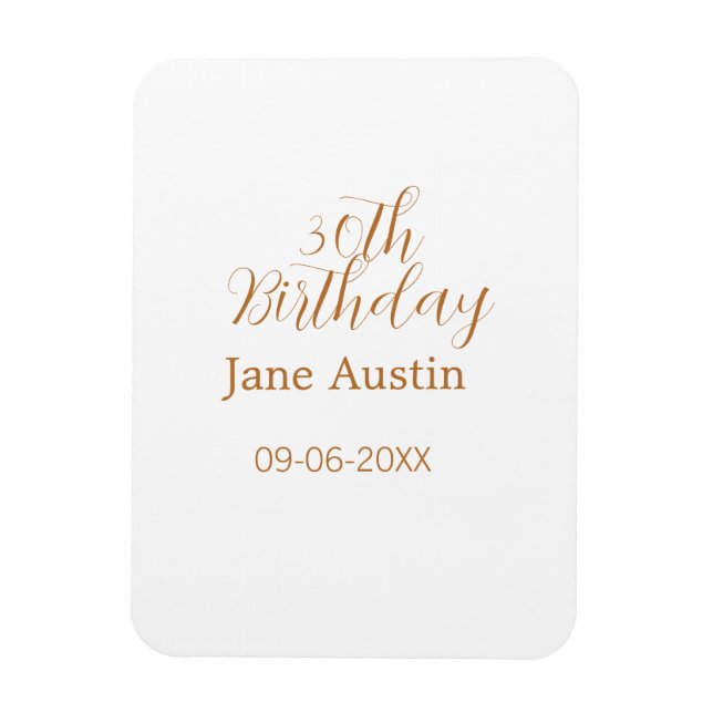 30th birthday copper brown simple stylish name dat magnet (Vertical)