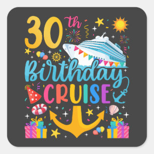30th Birthday Cruise B-Day Party Square Sticker