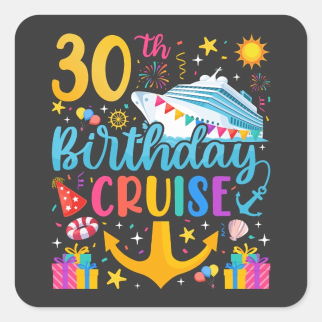 30th Birthday Cruise B-Day Party Square Sticker (Front)