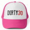 30th Birthday - Dirty 30 - Hat