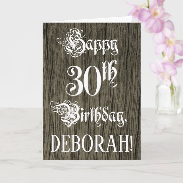 30th Birthday: Fancy, Elegant Text; Faux Wood Look Card (Orchid)