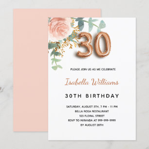 30th birthday floral rose gold eucalyptus greenery invitation