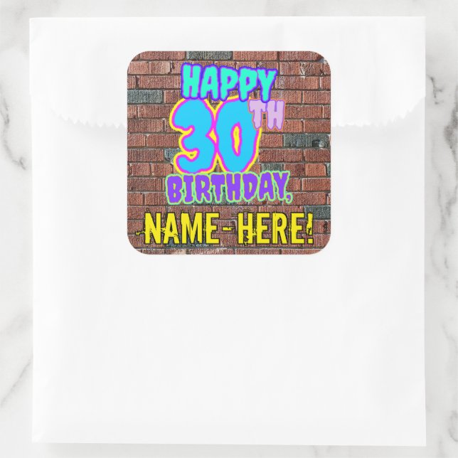 30th Birthday – Fun, Urban Graffiti Inspired Look Square Sticker (Bag)