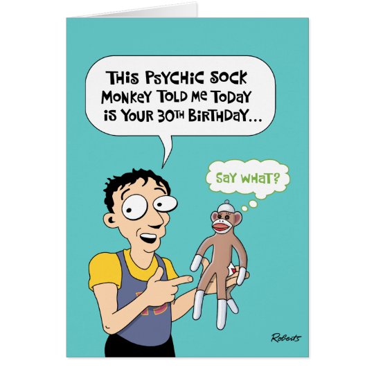 30th Birthday: Funny Greeting Card