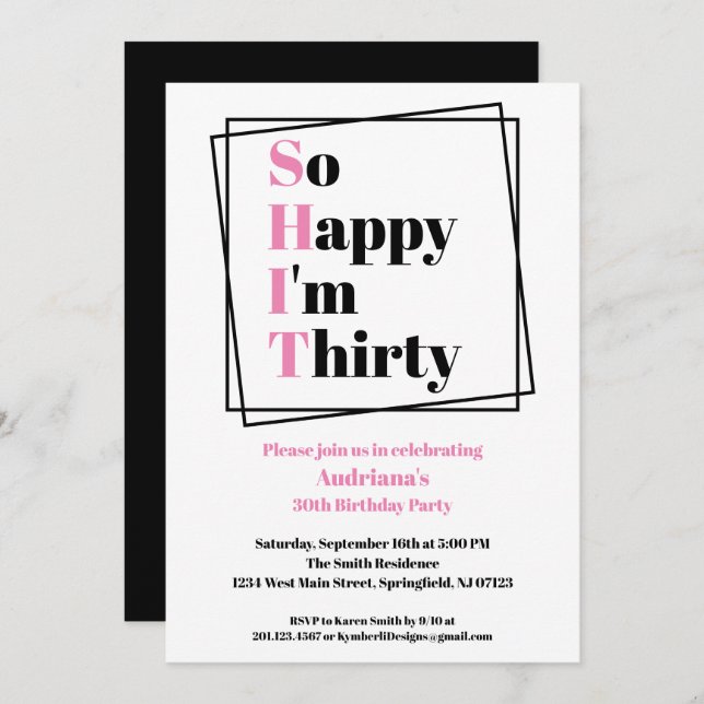 30th Birthday Funny So Happy I'm Thirty Invitation (Front/Back)