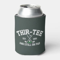 30th Birthday Gift 30th Thir-Tee Still On Par Dad