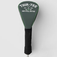 30th Birthday Gift 30th Thir-Tee Still On Par Dad