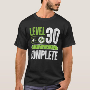 30th birthday Gift Cool Video Gamer Retro level 30 T-Shirt