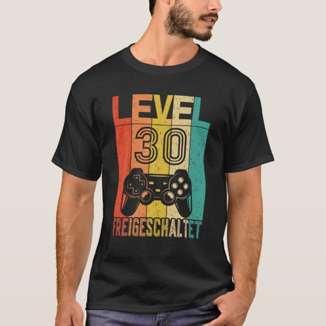 30Th Birthday Gift Level 30 Unlocked 1991 Born T-Shirt (Front)