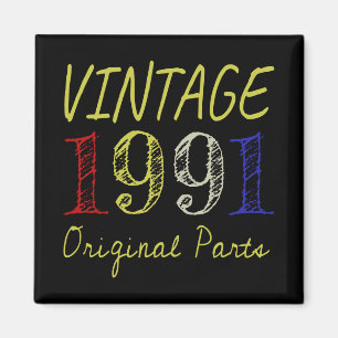 30th Birthday Gift Vintage 1991 Original Parts Magnet