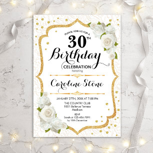 30th Birthday - Gold White Roses Invitation
