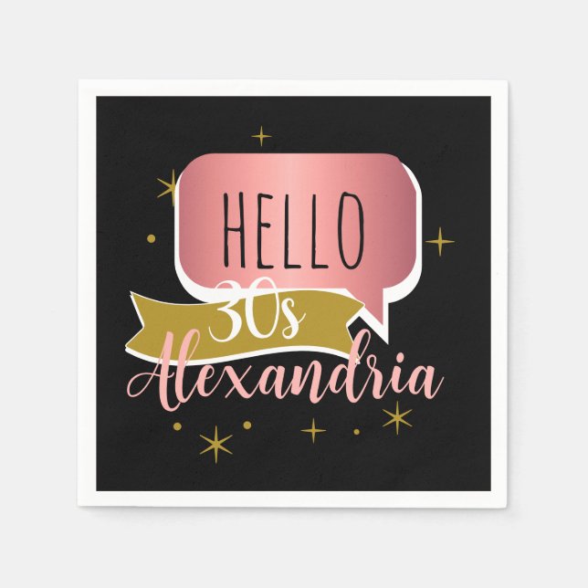 30th birthday hello 30 Stylish Personalized Napkin (Front)