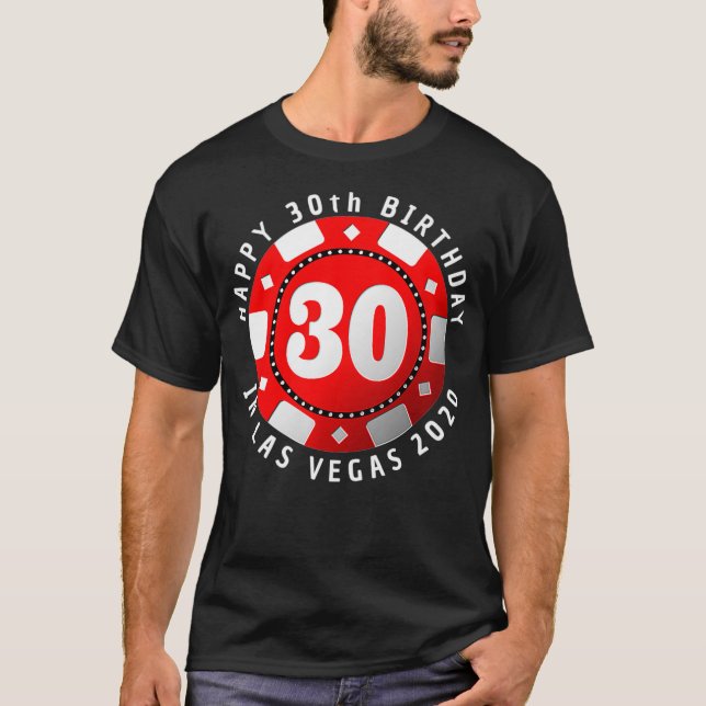 30th Birthday in Las Vegas 2020 Poker Chip Premium T-Shirt (Front)