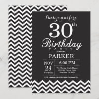 30th Birthday Invitation Black and White Chevron