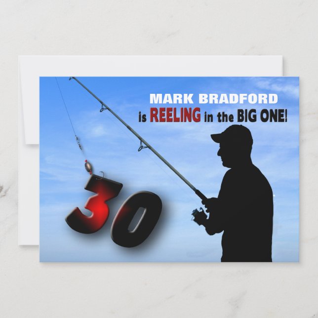 30TH Birthday Invitation - Fishing/Reeling In (Front)
