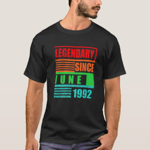 30Th Birthday Legendary Since June 1992 Birthday S T-Shirt
