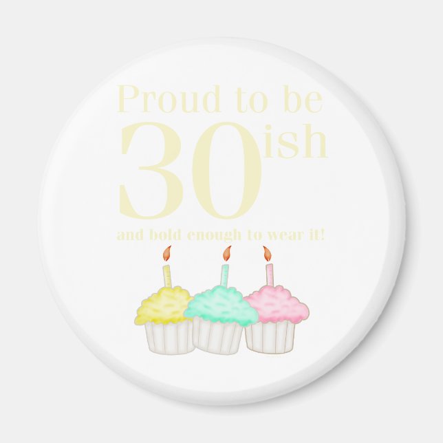 30th Birthday Magnet (Front)