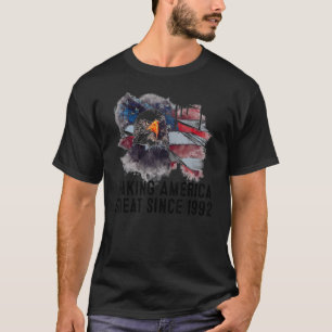 30th Birthday Making America Great Since 1992 T-Shirt