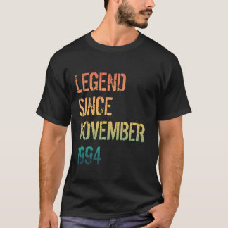 30th Birthday Men Women Legend Born November 1994 T-Shirt