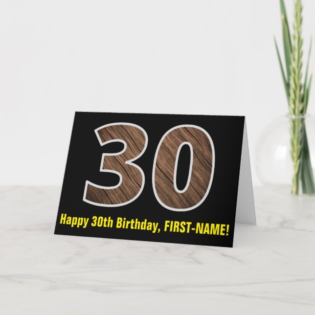 30th Birthday: Name + Faux Wood Grain Pattern "30" Card (Front)