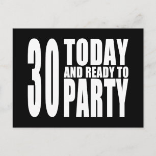 30th Birthday Parties : 30 Today & Ready to Party Postcard