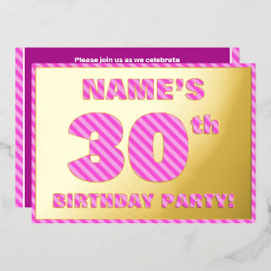 30th Birthday Party — Bold, Fun, Pink Stripes # 30