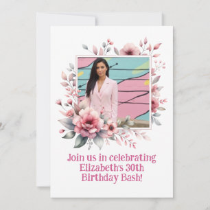 30th Birthday Party Custom Photo Floral Frame Invitation