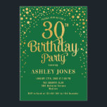 30th Birthday Party - Green & Gold Invitation<br><div class="desc">30th Birthday Party Invitation.
Elegant design in emerald forest green and faux glitter gold. Features stylish script font and confetti. Message me if you need custom age.</div>