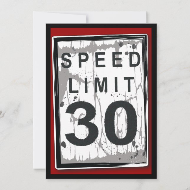 30th Birthday Party Grungy Speed Limit Sign Invitation (Front)