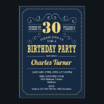 30th Birthday Party - Navy Gold Invitation<br><div class="desc">30th Birthday Party Invitation.
Elegant navy blue,  gold and white retro design with script font. Cheers to 30 years! Message me if you need further customization.</div>
