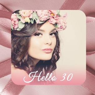 30th birthday photo hello 30 thirty woman square sticker