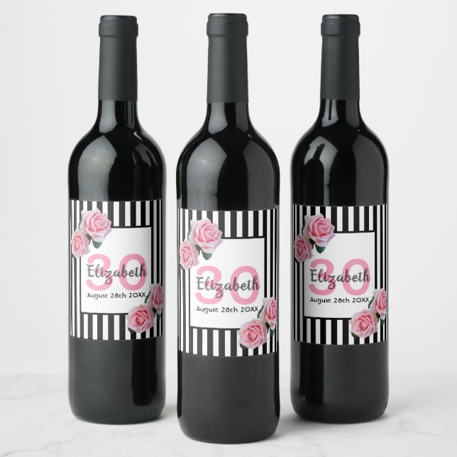 30th birthday pink roses black white stripes wine label (Bottles)