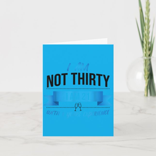 30th Birthday Present Funny Quote Not 30 Gift Card (Front)