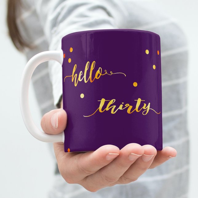 30th birthday purple gold hello thirty typography coffee mug (Creator Uploaded)