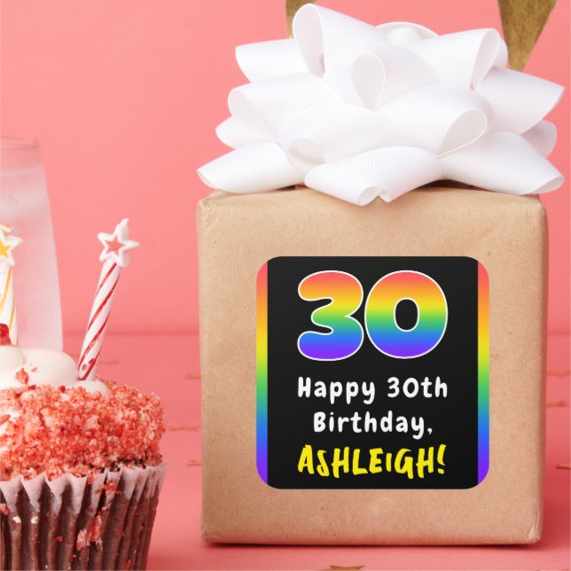 30th Birthday: Rainbow Spectrum # 30, Custom Name Square Sticker (Party)