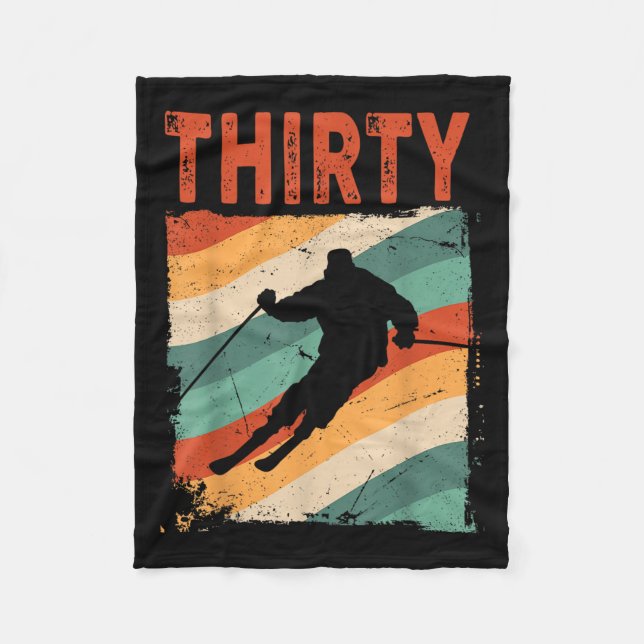 30th Birthday Retro Ski Skiing 30 Year Old Men Wom Fleece Blanket (Front)