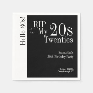 30th Birthday RIP 20s Hello 30s Party Black White Napkin