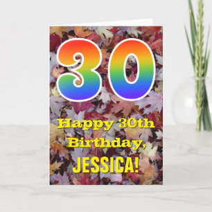 30th Birthday; Rustic Autumn Leaves; Rainbow "30" Card