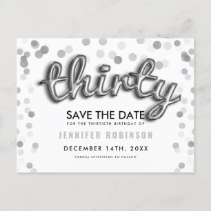 30th Birthday Save The Date Silver Balloons Announcement Postcard