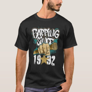 30th Birthday Since 1992 For Rapper Hip Hop Music T-Shirt
