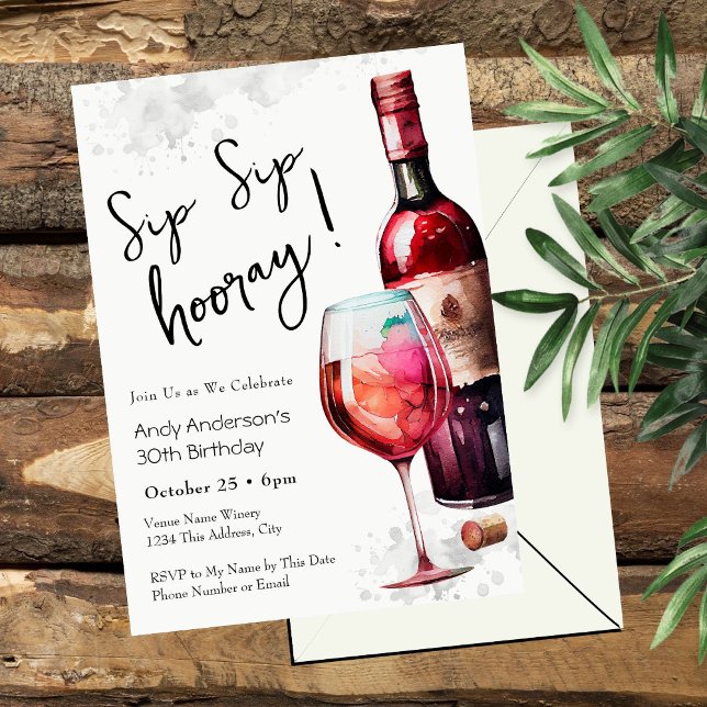 30th Birthday Sip Sip Hooray Wine Invitation (Creator Uploaded)