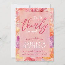 30th Birthday Talk Thirty to Me Invitation