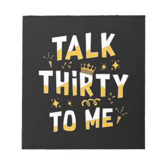 30th Birthday | Talk Thirty To Me Notepad